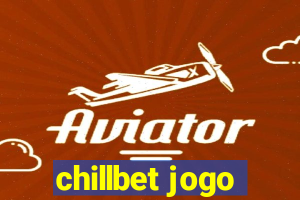 chillbet jogo
